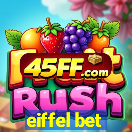 eiffel bet
